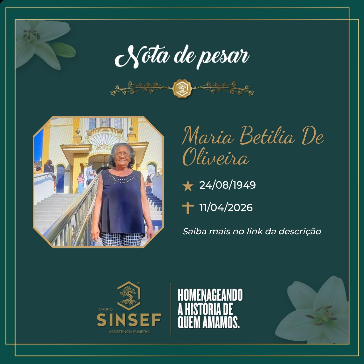 O Grupo Sinsef se despede da Sra. Maria Betilia de Oliveira 