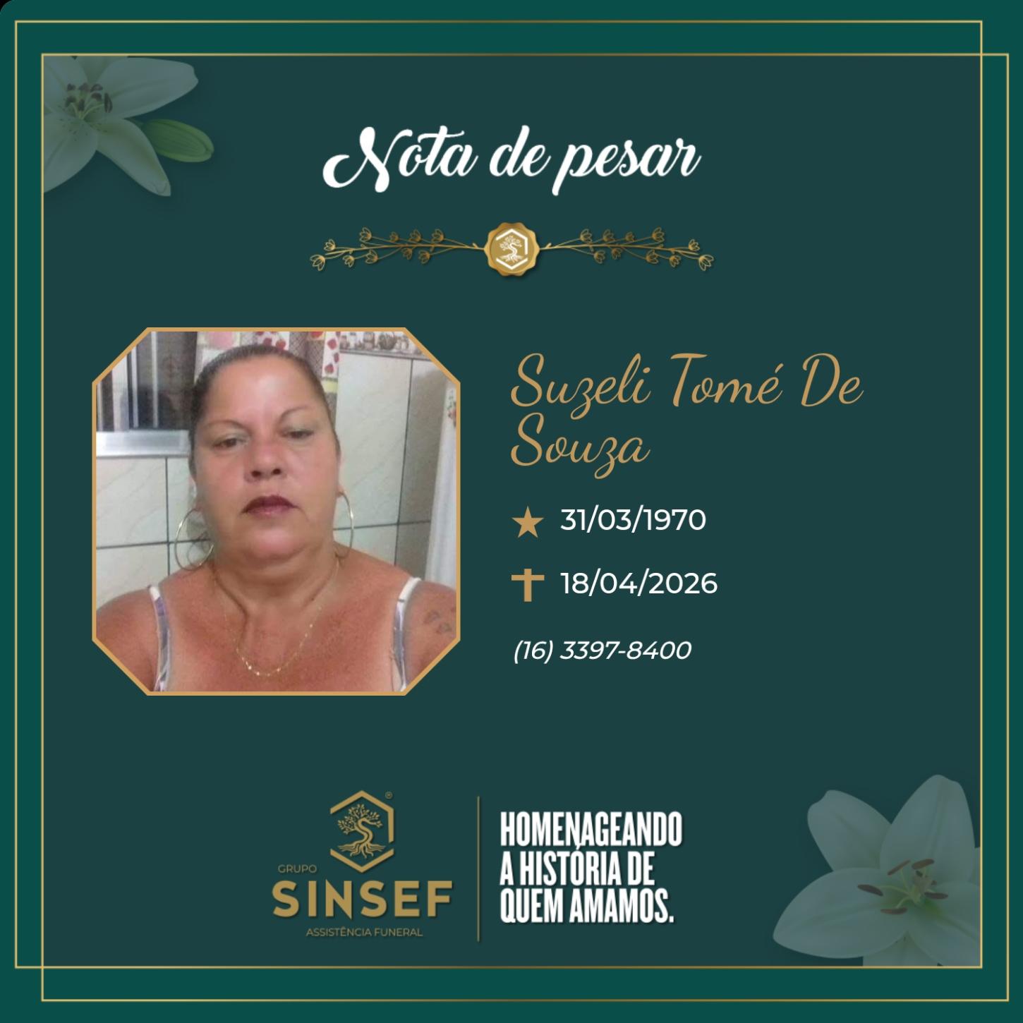 O Grupo Sinsef se despede da Sra. Suzeli Tomé de Souza 