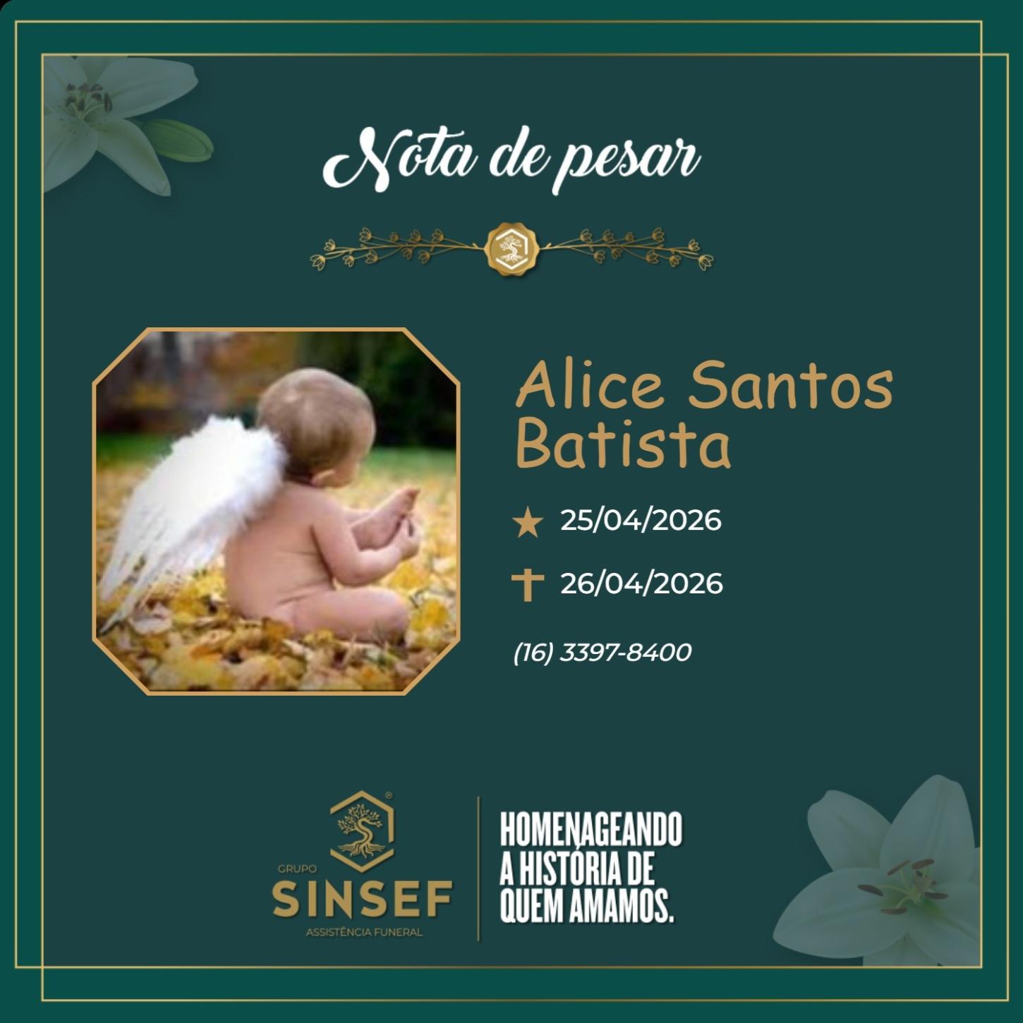 O Grupo Sinsef se despede de Alice Santos Batista 
