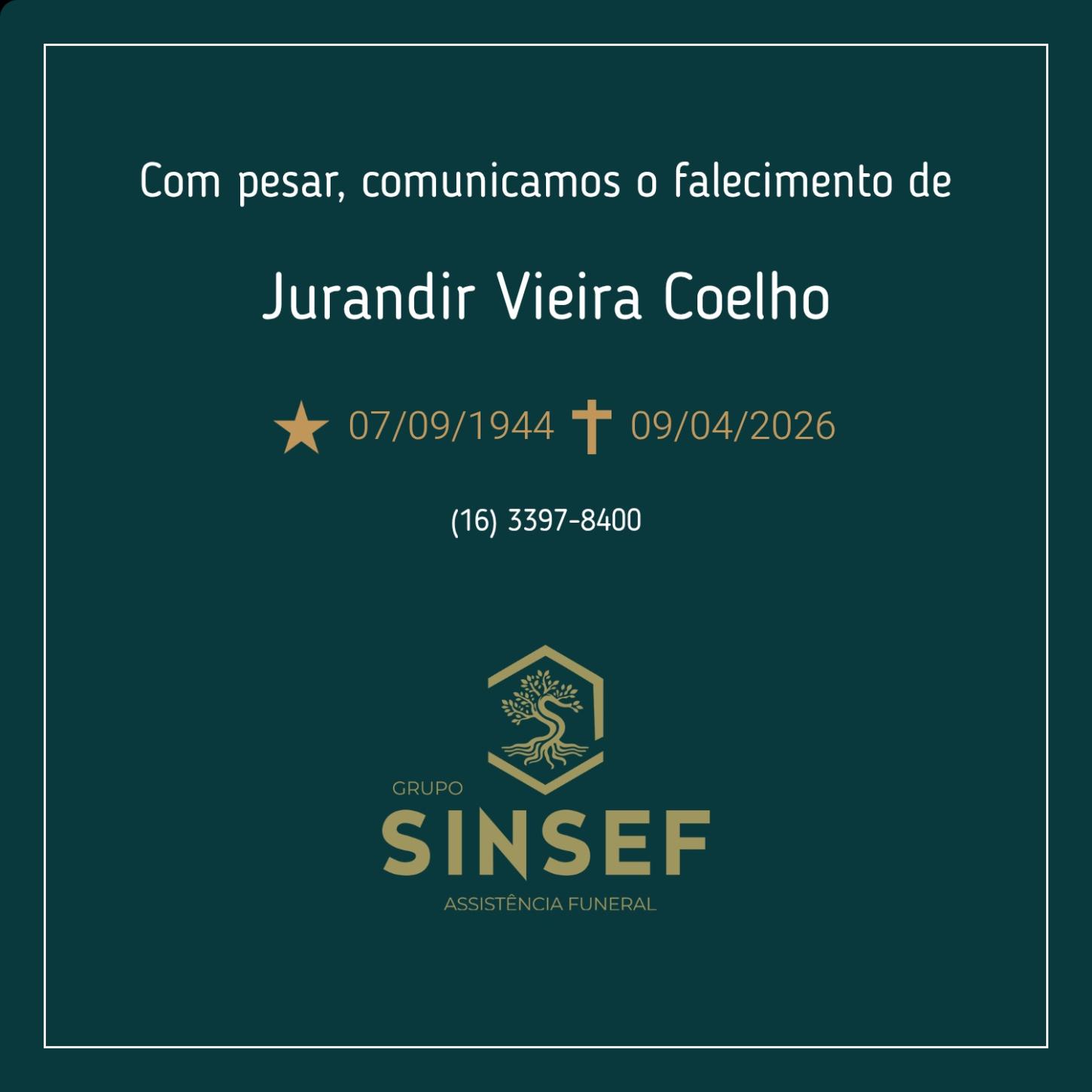 O Grupo Sinsef se despede do Sr. Jurandir Vieira Coelho 