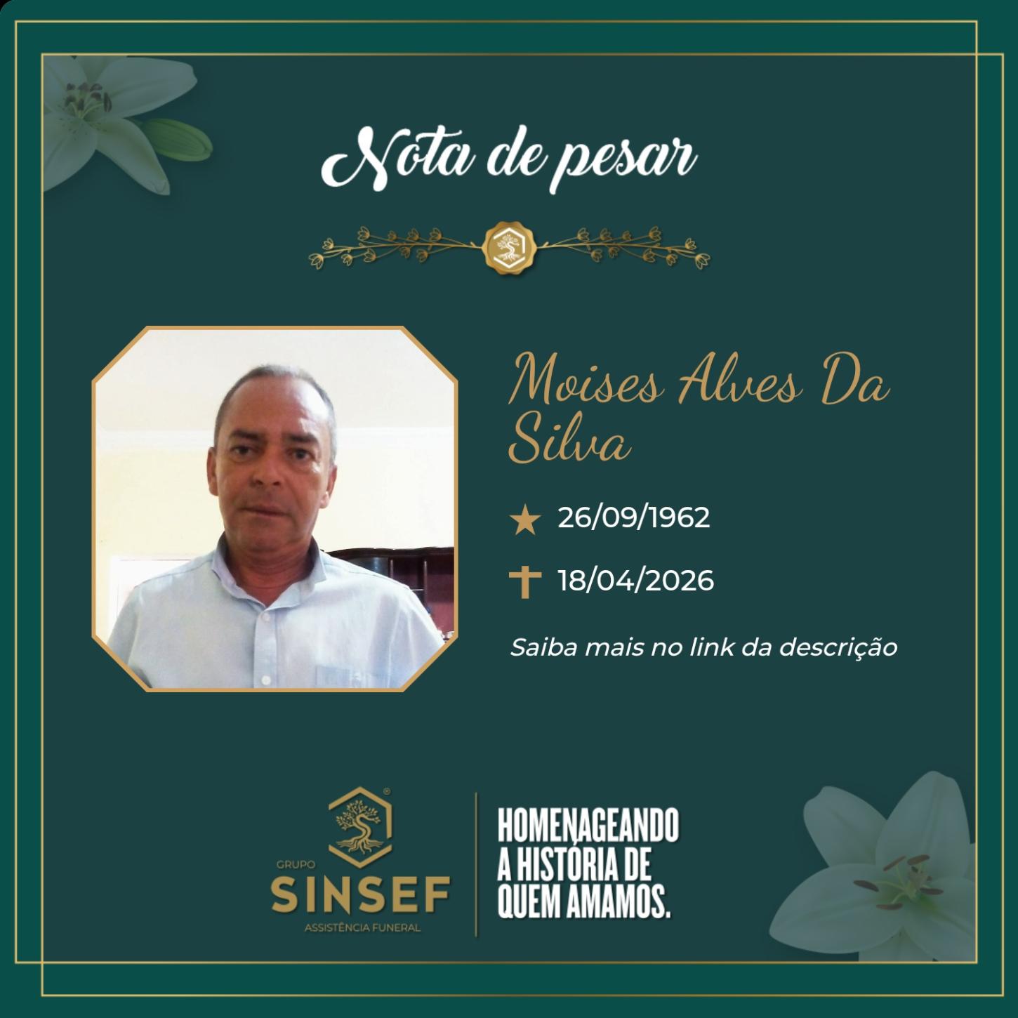 O Grupo Sinsef se despede do Sr. Moises Alves da Silva 