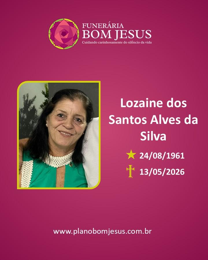 A Funerária Bom Jesus comunica o falecimento da Sra. Lozaine dos Santos Alves Da Silva.