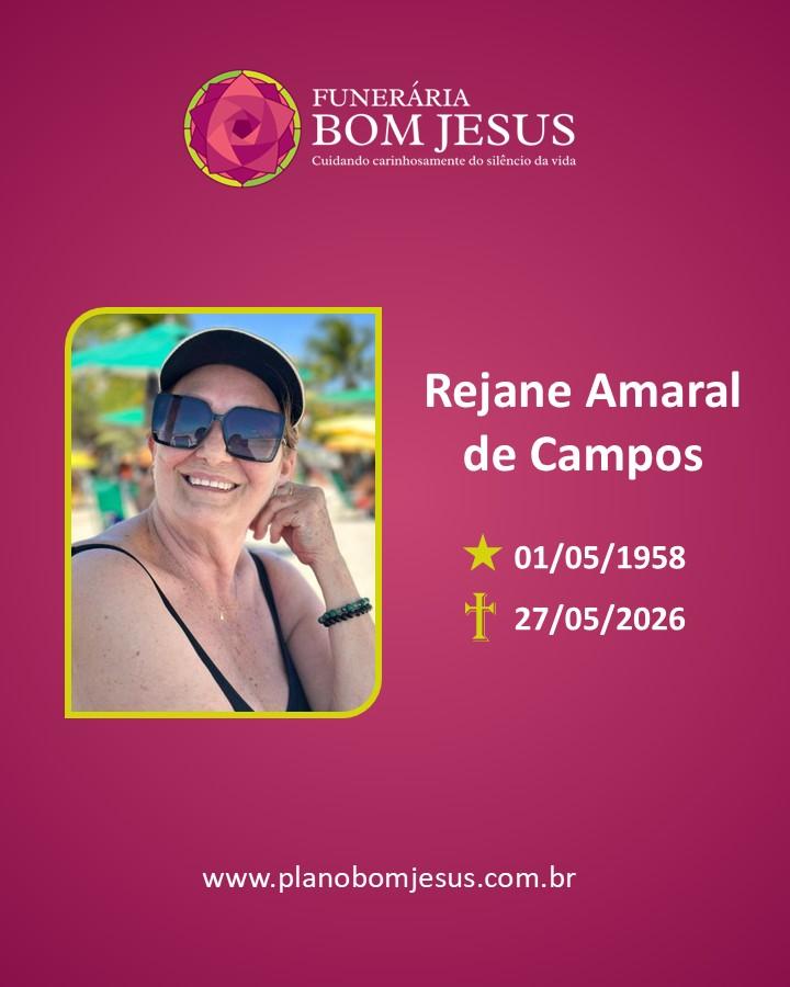 A Funerária Bom Jesus comunica o falecimento da Sra. Rejane Amaral De Campos.
