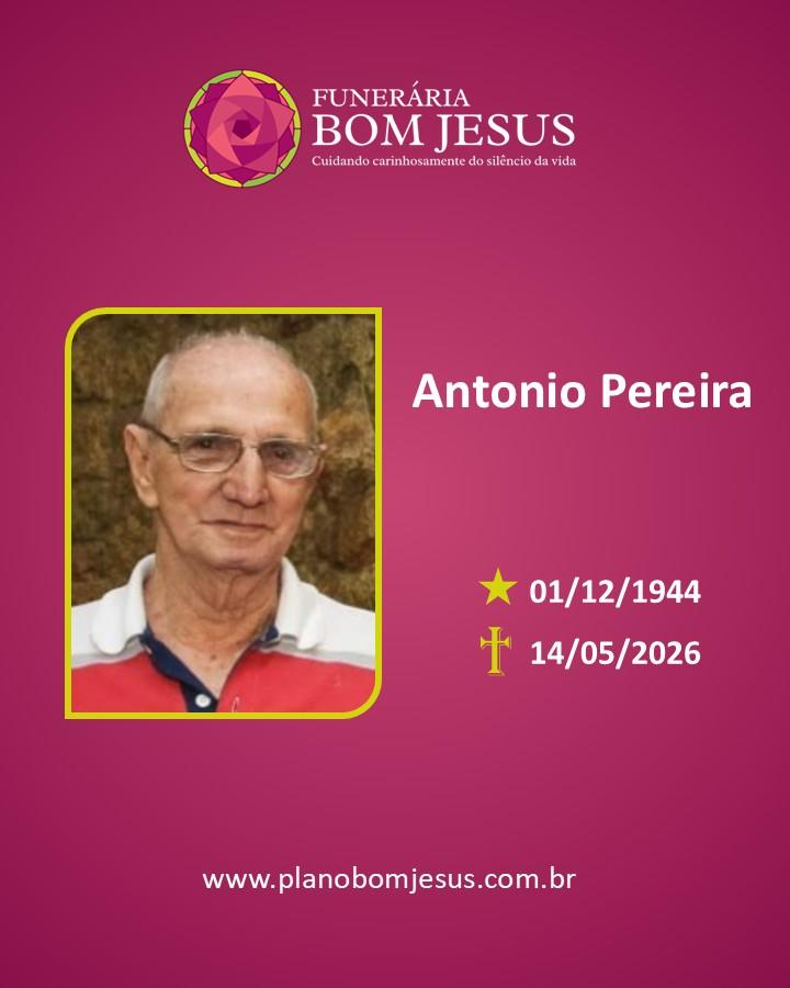 A Funerária Bom Jesus comunica o falecimento do Sr. Antonio Pereira.
