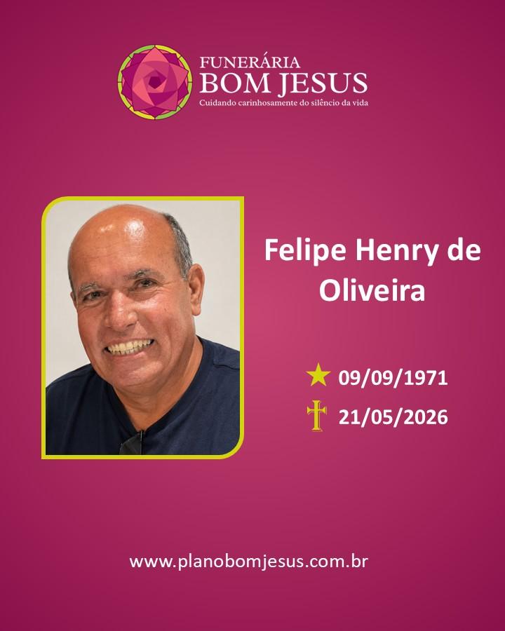 A Funerária Bom Jesus comunica o falecimento do Sr. Felipe Henry De Oliveira.