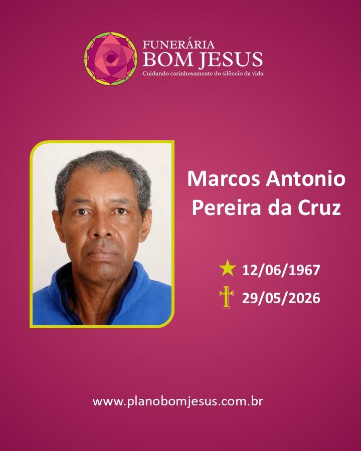 A Funerária Bom Jesus comunica o falecimento do Sr. Marcos Antônio Pereira Da Cruz.