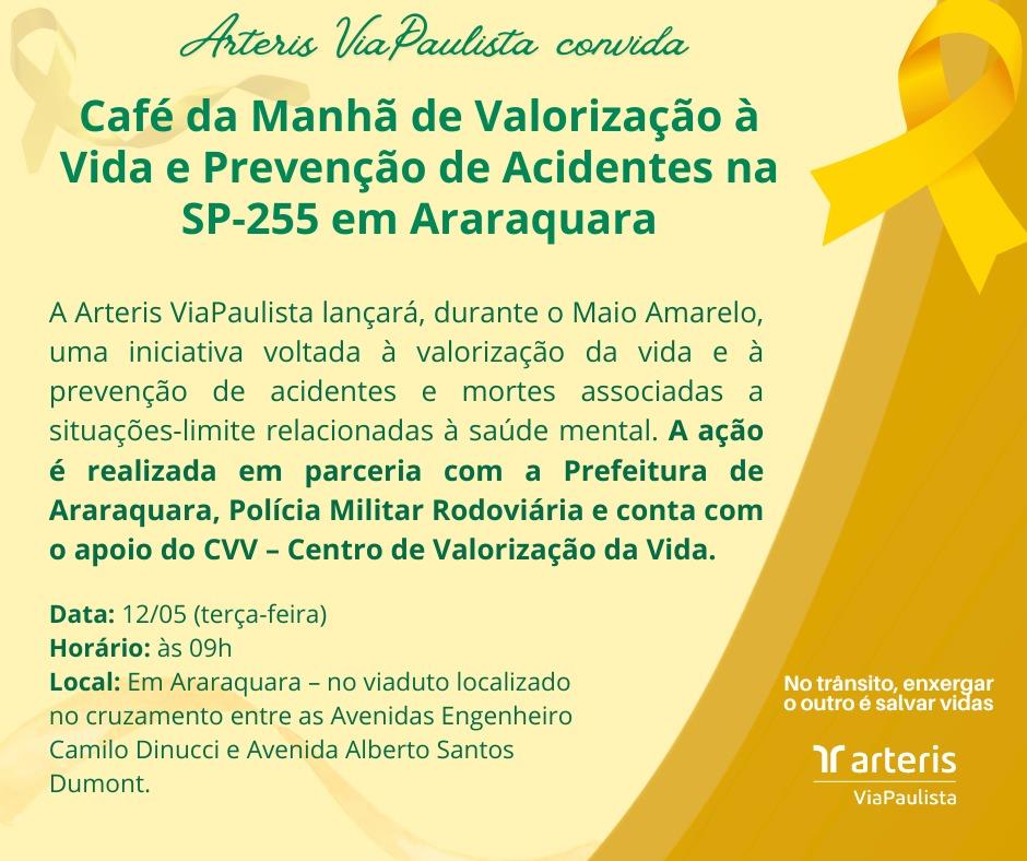 Arteris ViaPaulista e Prefeitura de Araraquara promovem ação de valorização da vida