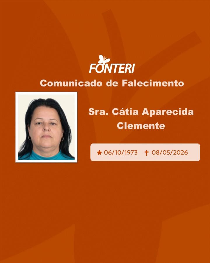 Com pesar, nos despedimos da Sra. Cátia Aparecida Clemente 