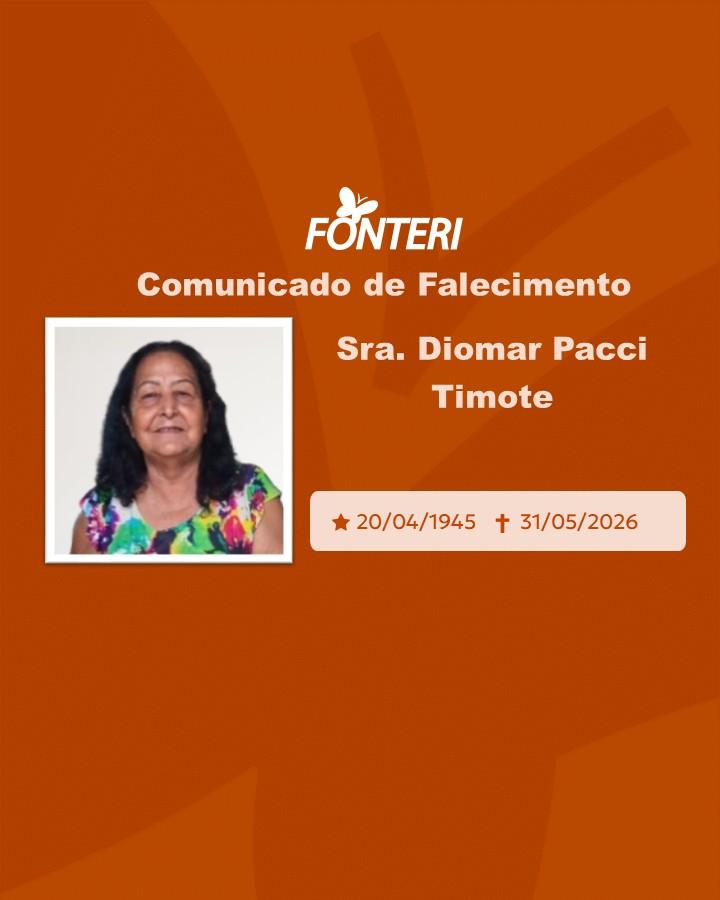 Com pesar, nos despedimos da Sra. Diomar Pacci Timote