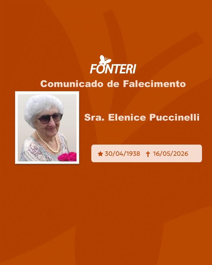 Com pesar, nos despedimos da Sra. Elenice Puccinelli