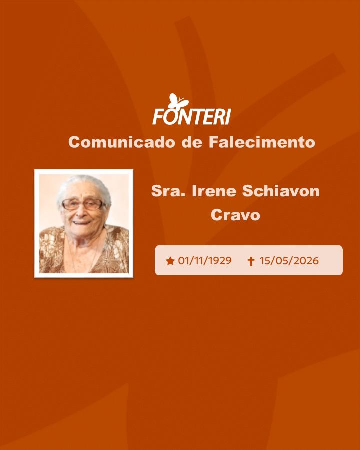 Com pesar, nos despedimos da Sra. Irene Schiavon Cravo