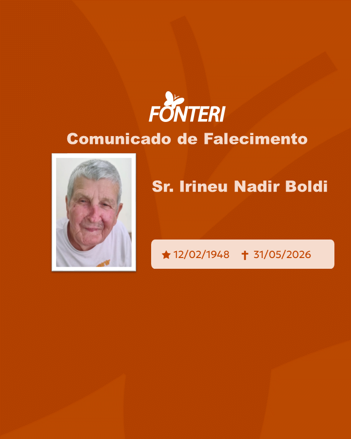 Com pesar, nos despedimos do Sr Irineu Nadir Boldi 