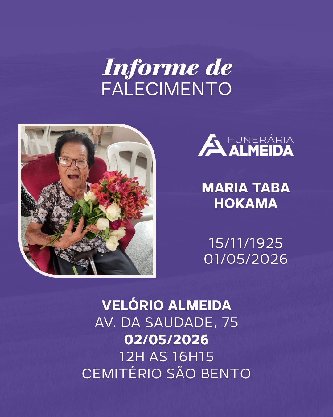 Comunicamos o falecimento da SRA. MARIA TABA OKAMA