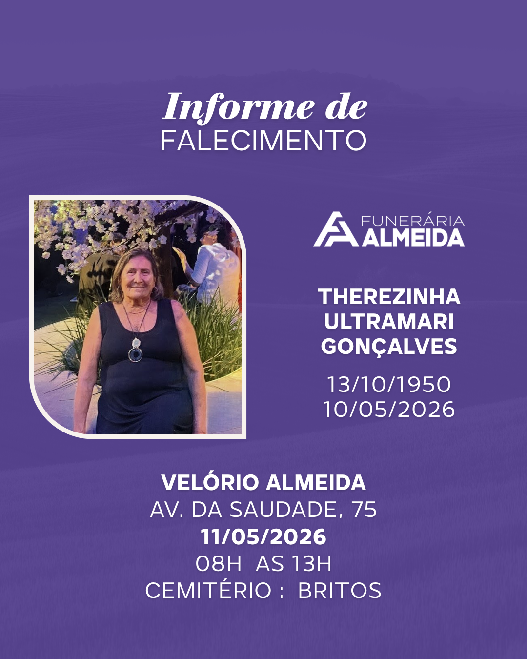 Comunicamos o Falecimento da Sra. THEREZINHA ULTRAMARI GONÇALVES