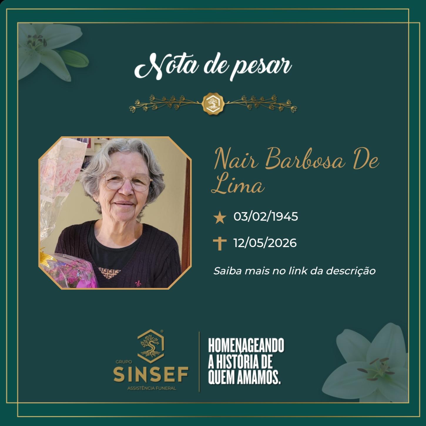 O Grupo Sinsef se despede da Sra. Nair Barbosa de Lima 