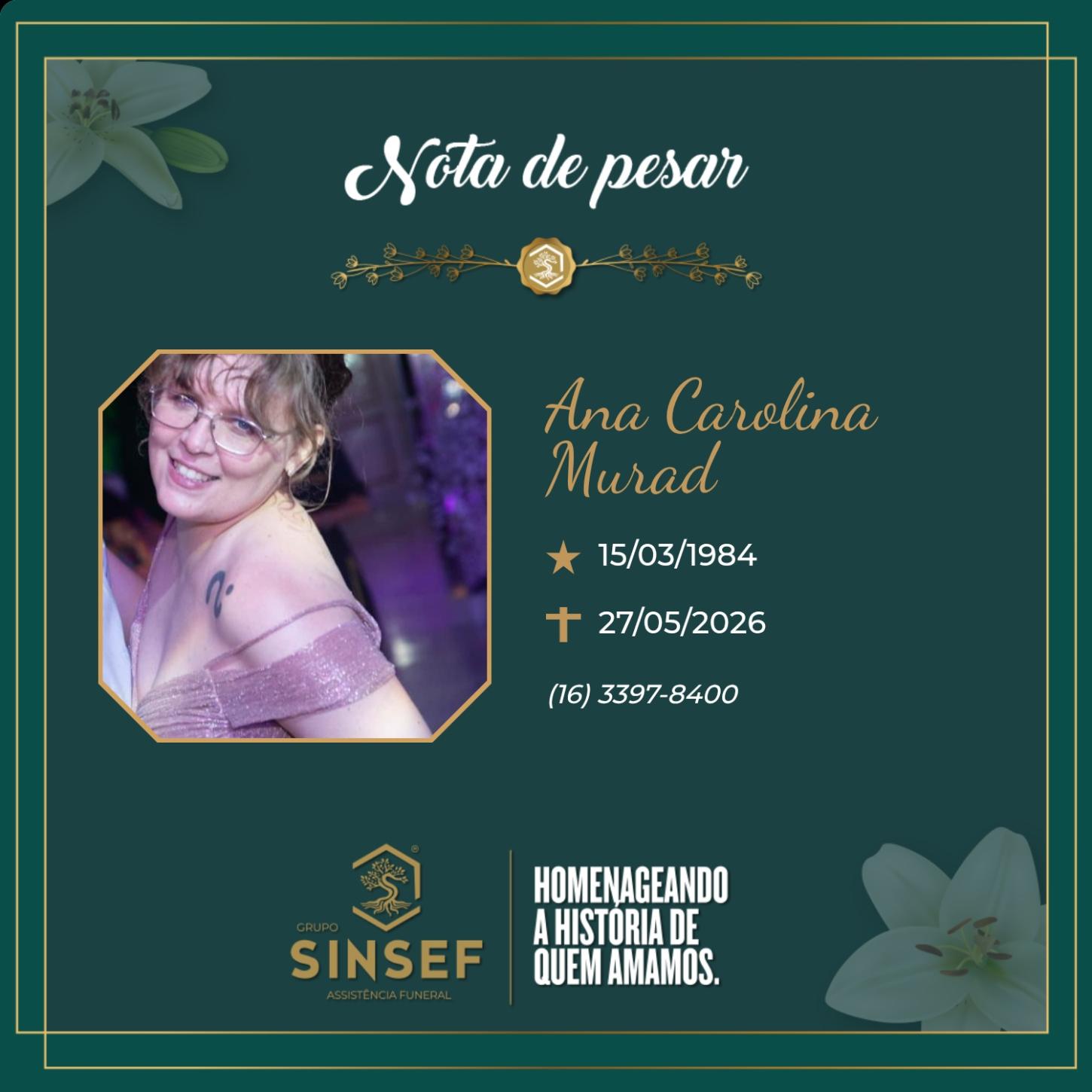 O Grupo Sinsef se despede de Ana Carolina Murad 