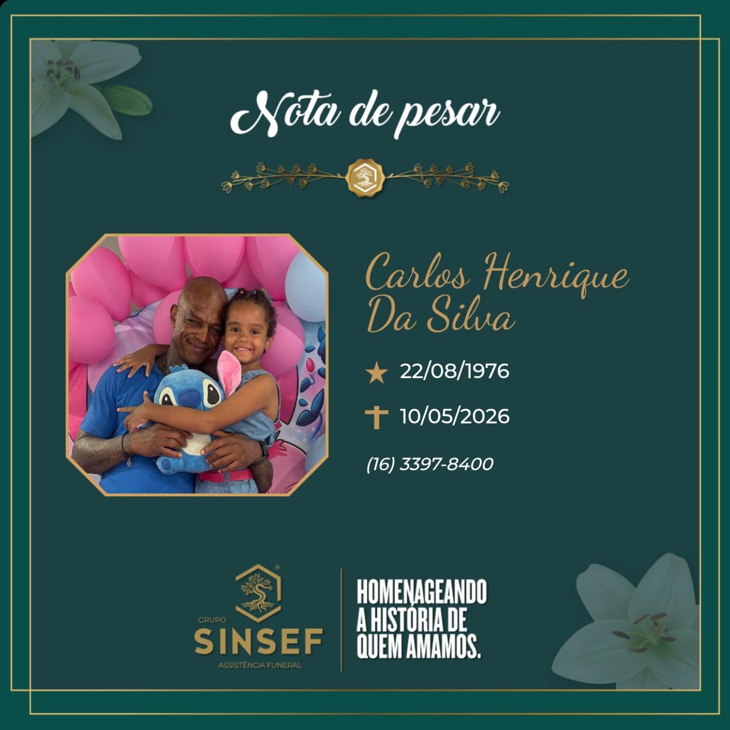 O Grupo Sinsef se despede de Carlos Henrique da Silva 