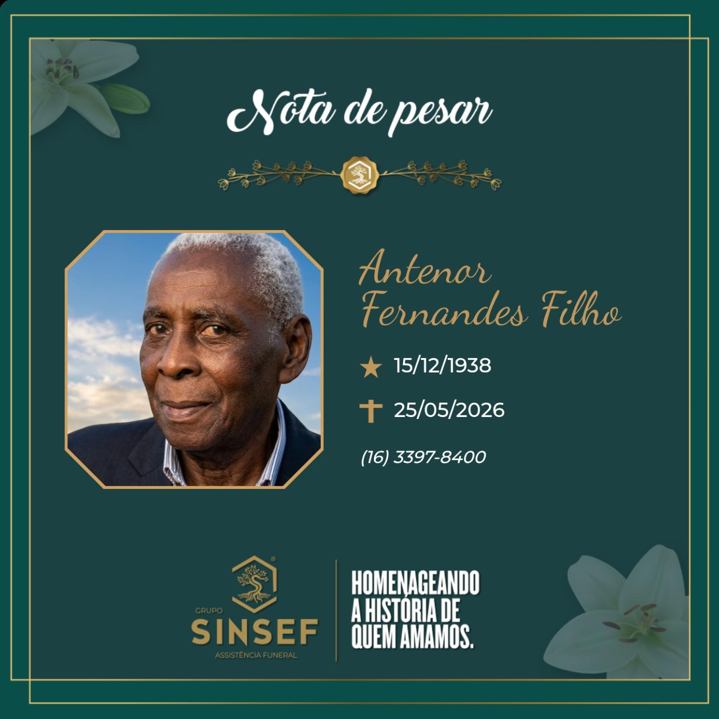 O Grupo Sinsef se despede do Sr. Antenor Fernandes Filho 