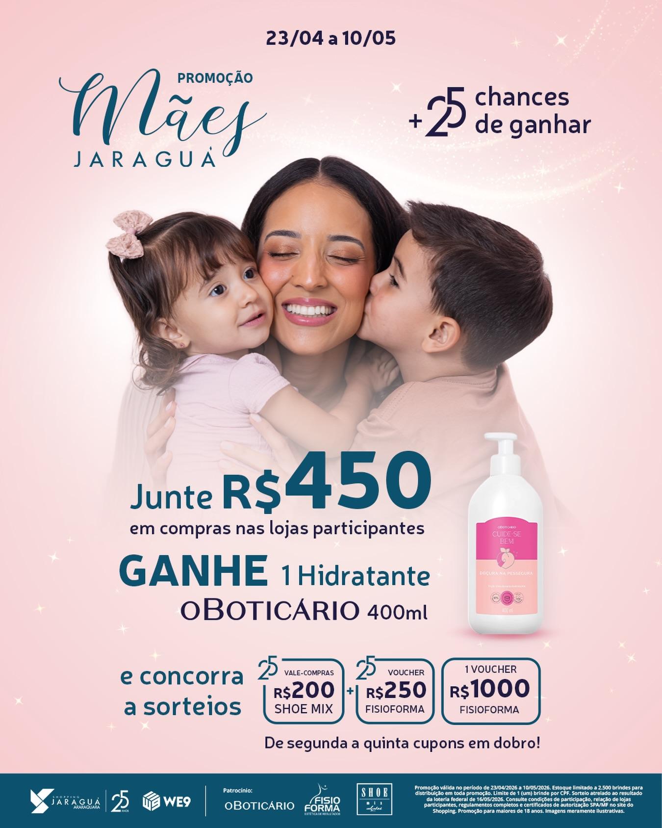 Shopping Jaraguá Araraquara lança campanha especial de Dia das Mães com brindes instantâneos, prêmios em sorteio e celebra os 25 anos do empreendimento