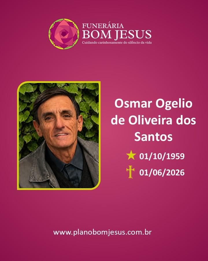A Funerária Bom Jesus comunica o falecimento do Sr. Osmar Ogelio de Oliveira Dos Santos.