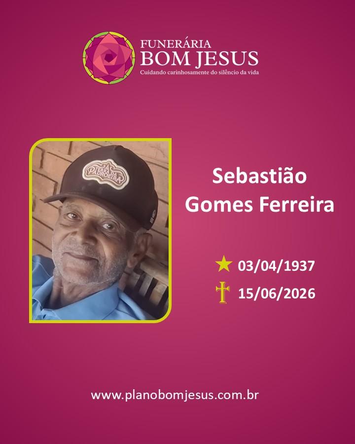 A Funerária Bom Jesus comunica o falecimento do Sr. Sebastião Gomes Ferreira