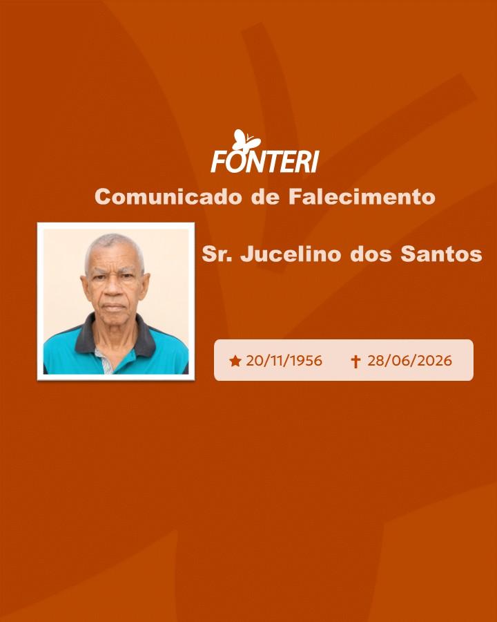 Com pesar, nos despedimos do Sr. Jucelino dos Santos 