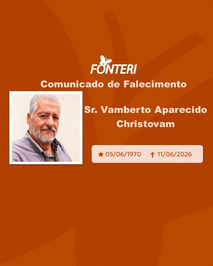 Com pesar, nos despedimos do Sr.Vamberto Aparecido Christovam 