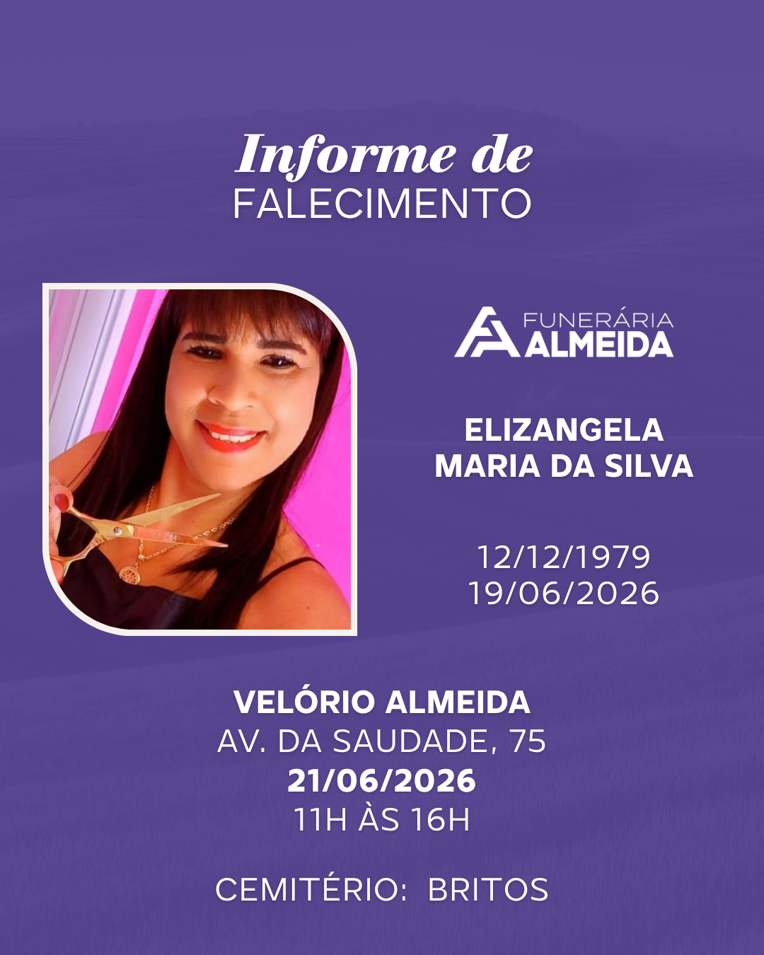 Comunicamos o Falecimento da Sra. ELISANGELA MARIA DA SILVA