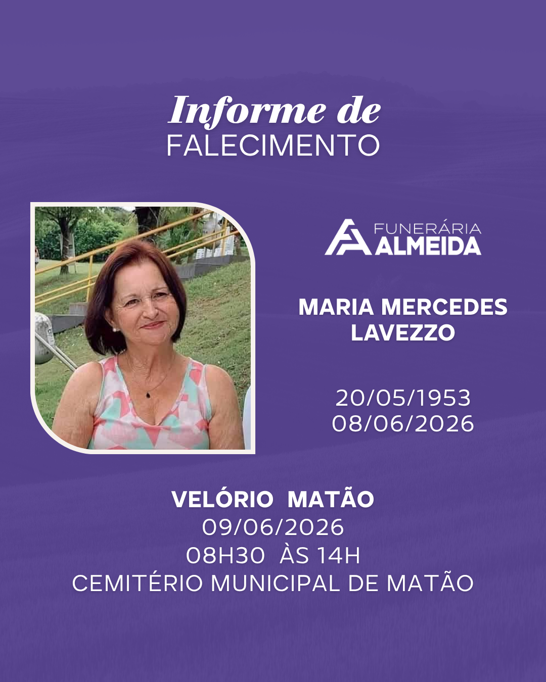 Comunicamos o Falecimento da Sra.  MARIA MERCEDES LAVEZZO