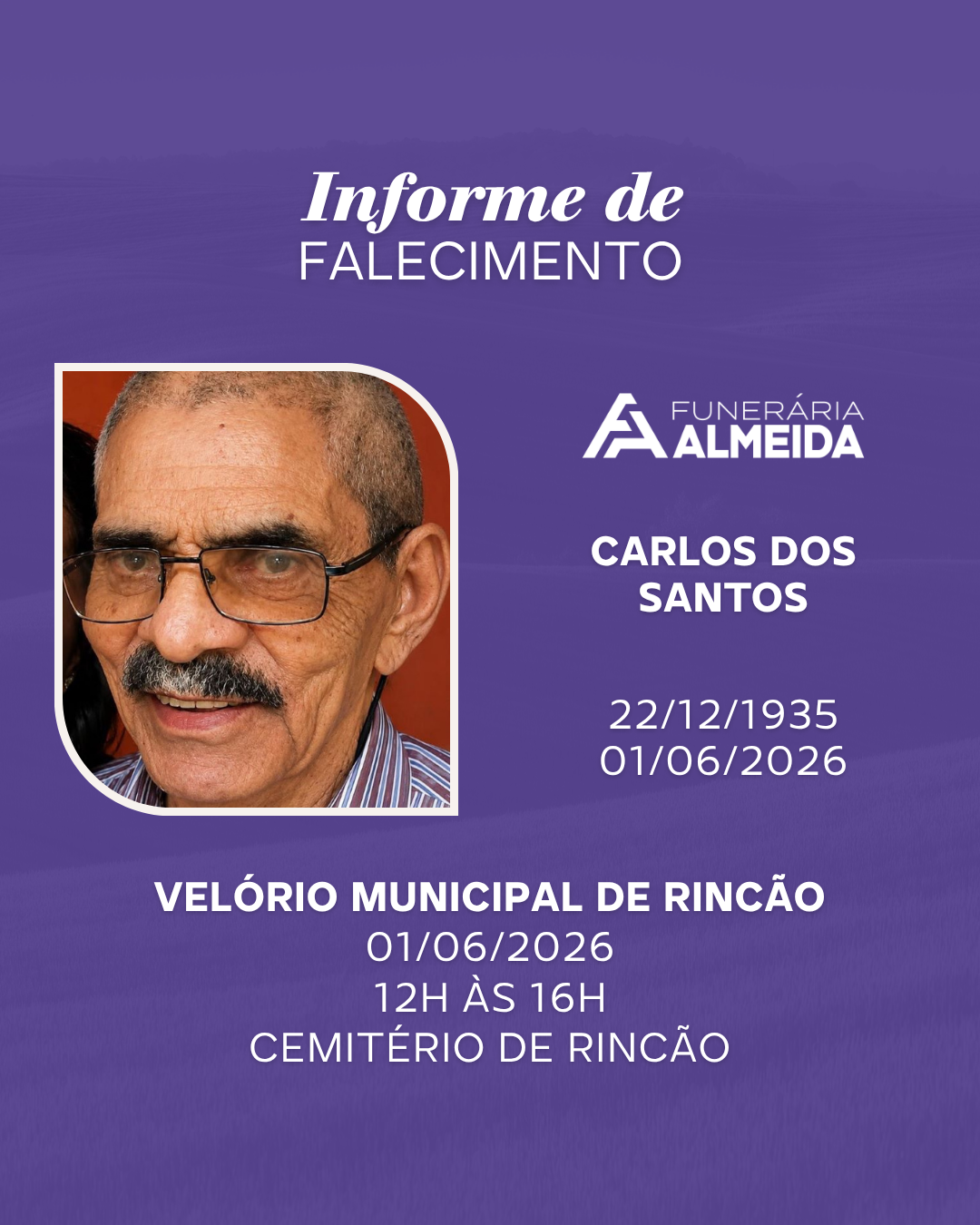 Comunicamos o falecimento do SR. CARLOS DOS SANTOS (mais conhecido como CARLITÃO)