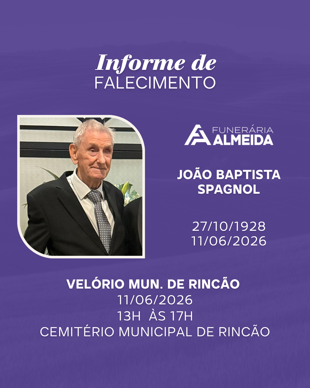 Comunicamos o falecimento do SR. JOÃO BAPTISTA SPAGNOL