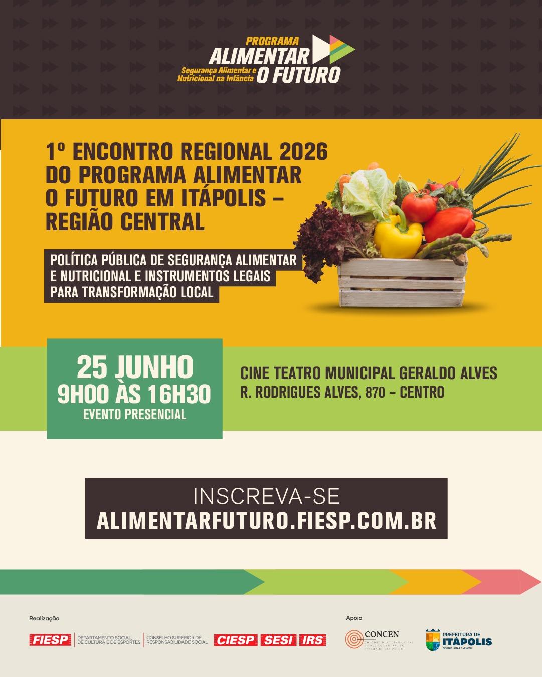 ITÁPOLIS SEDIA ENCONTRO REGIONAL QUE DISCUTE SOLUÇÕES PRÁTICAS PARA A SEGURANÇA ALIMENTAR E NUTRICIONAL NA REGIÃO CENTRAL DO ESTADO DE SP