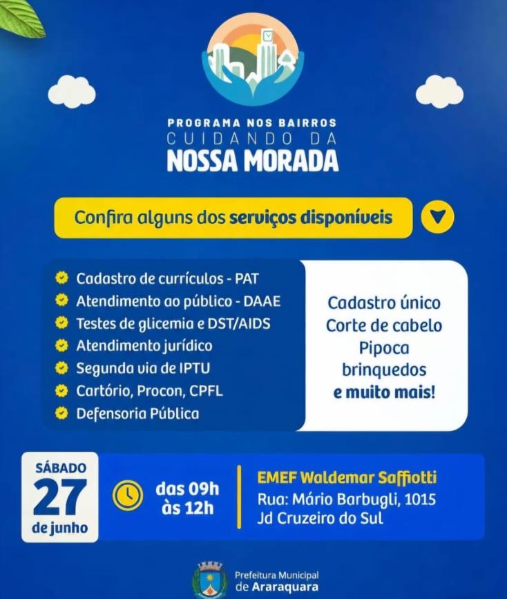 Jardim Cruzeiro do Sul sedia Programa nos Bairros 'Cuidando da Nossa Morada' neste sábado