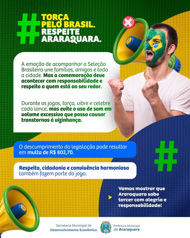 Araraquara alerta para multas por excesso de ruído e fogos com estampido durante jogos da Copa