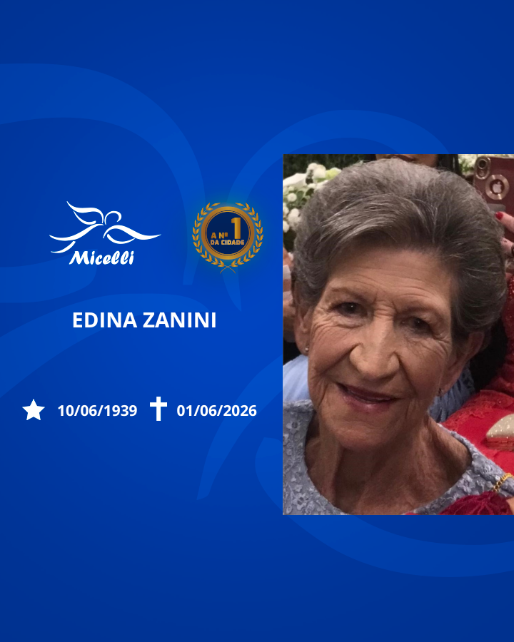 O GRUPO MICELLI COMUNICA O FALECIMENTO DA SRA. EDINA ZANINI.