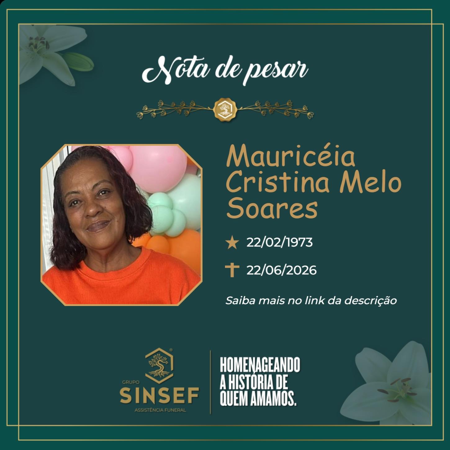 O Grupo Sinsef se despede da Sra. Mauricéia Cristina Melo Soares