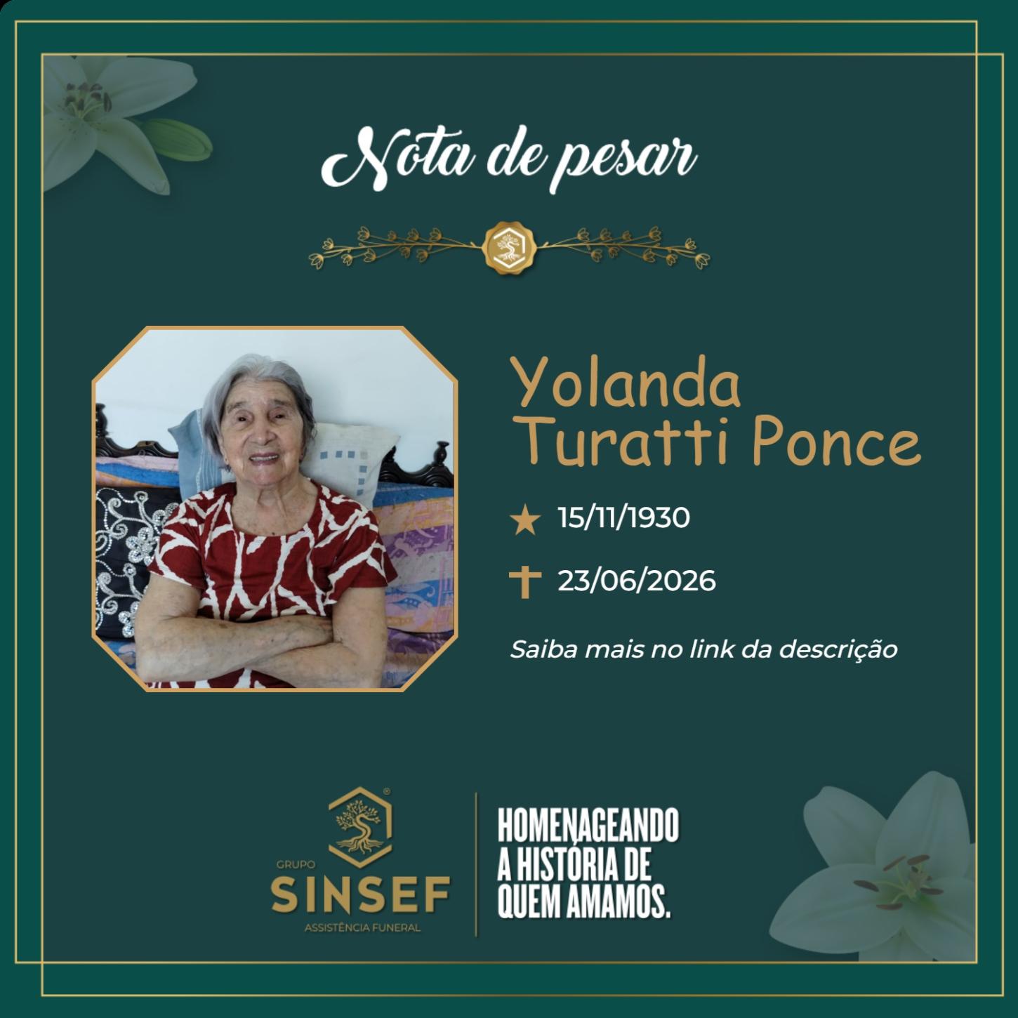 O Grupo Sinsef se despede da Sra. Yolanda Turatti Ponce