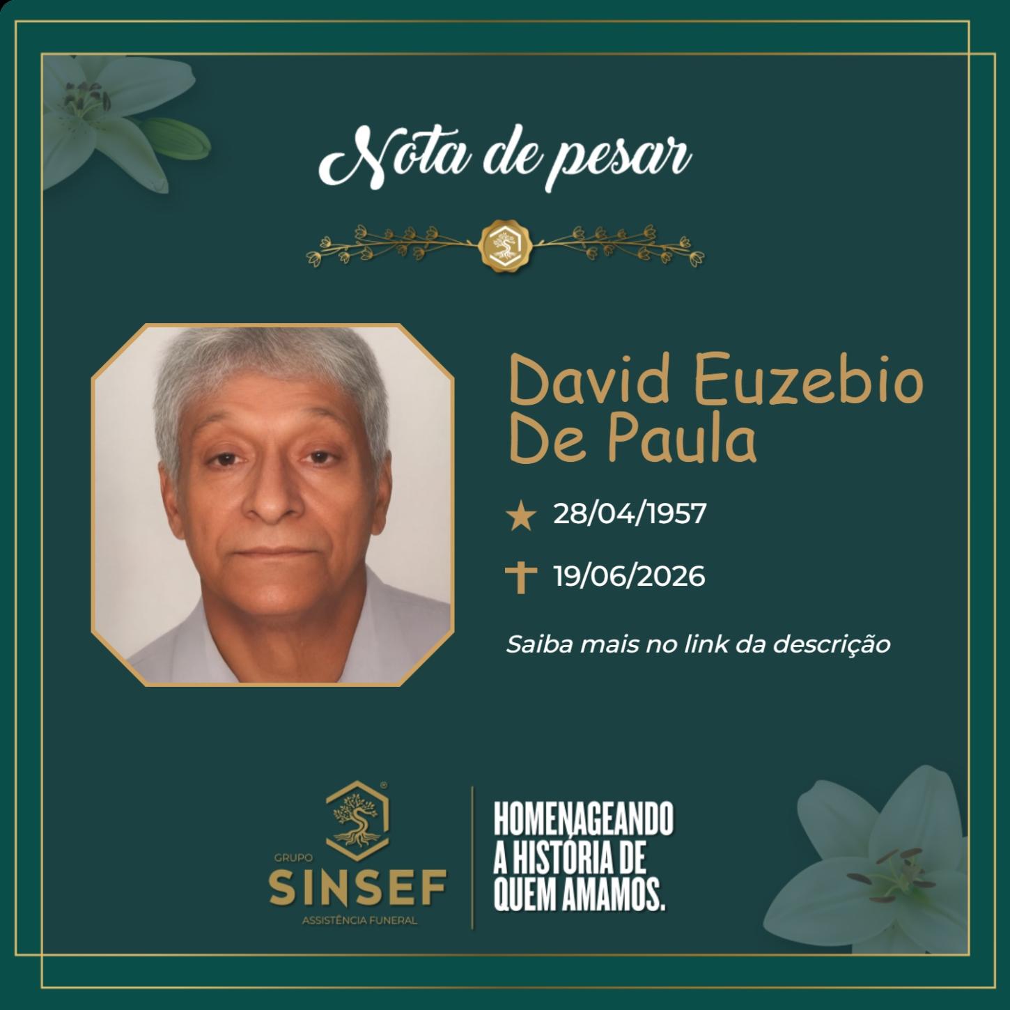 O Grupo Sinsef se despede de David Euzebio de Paula