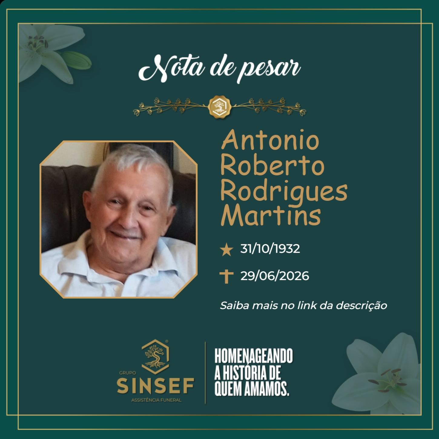 O Grupo Sinsef se despede do Sr. Antônio Fernandes Roberto Rodrigues Martins