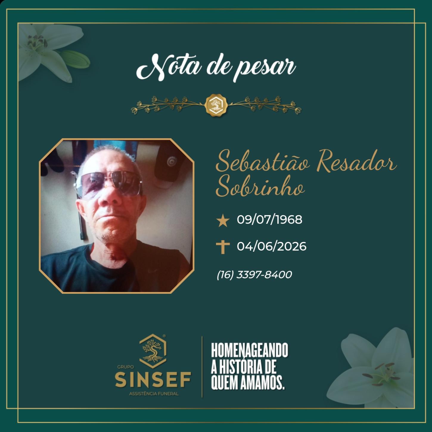 O Grupo Sinsef se despede do Sr. Sebastião Resador Sobrinho 