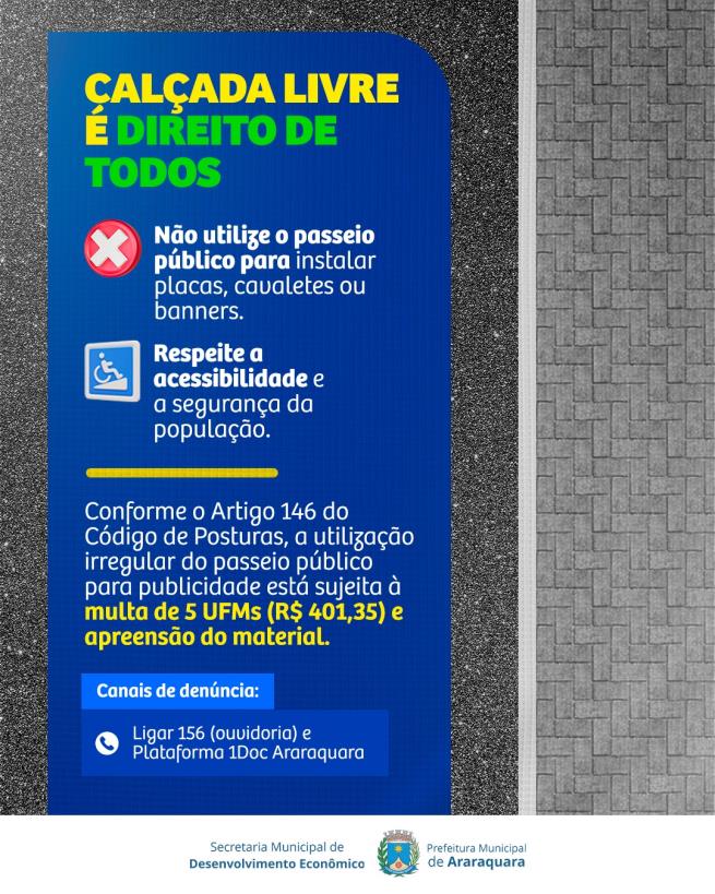 Prefeitura de Araraquara alerta comerciantes sobre proibição de placas em calçadas