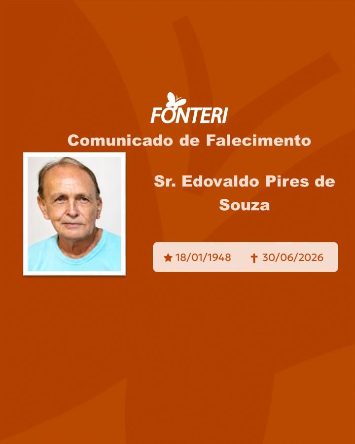 Com pesar, nos despedimos do Sr. Edovaldo Pires de Souza
