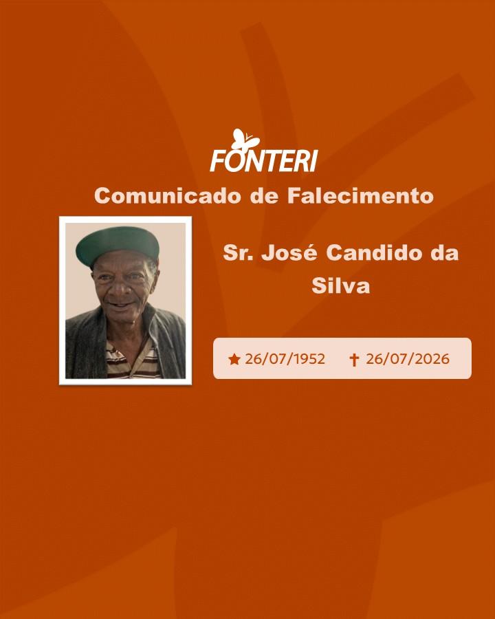 Com pesar, nos despedimos do Sr. José Candido da Silva 