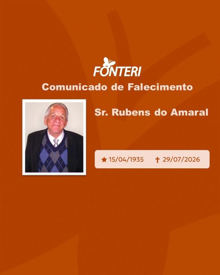 Com pesar, nos despedimos do Sr. Rubens do Amaral
