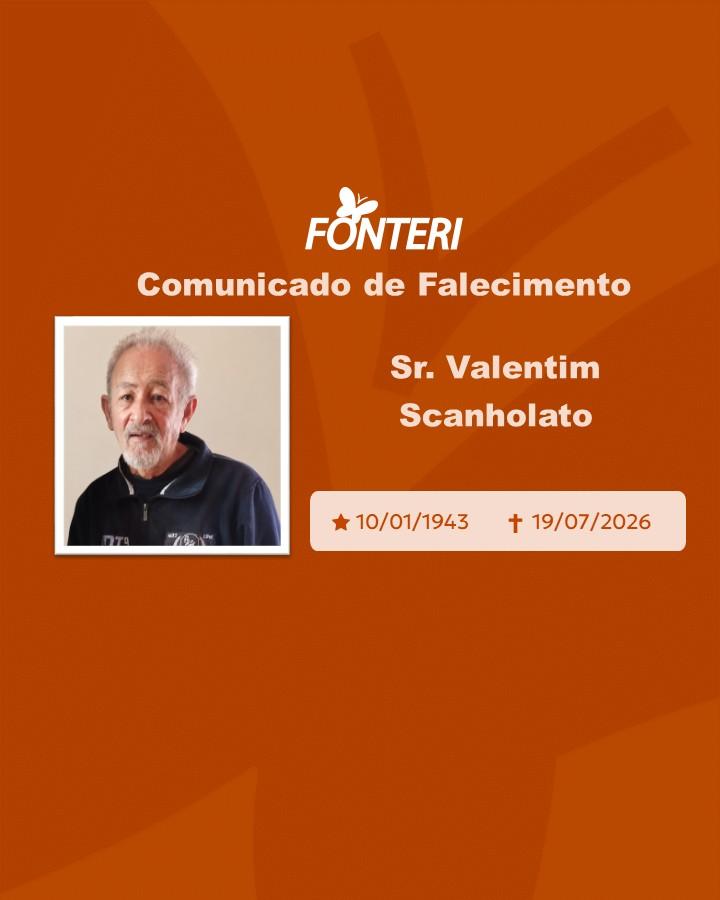 Com pesar, nos despedimos do Sr. Valentim Scanholato 