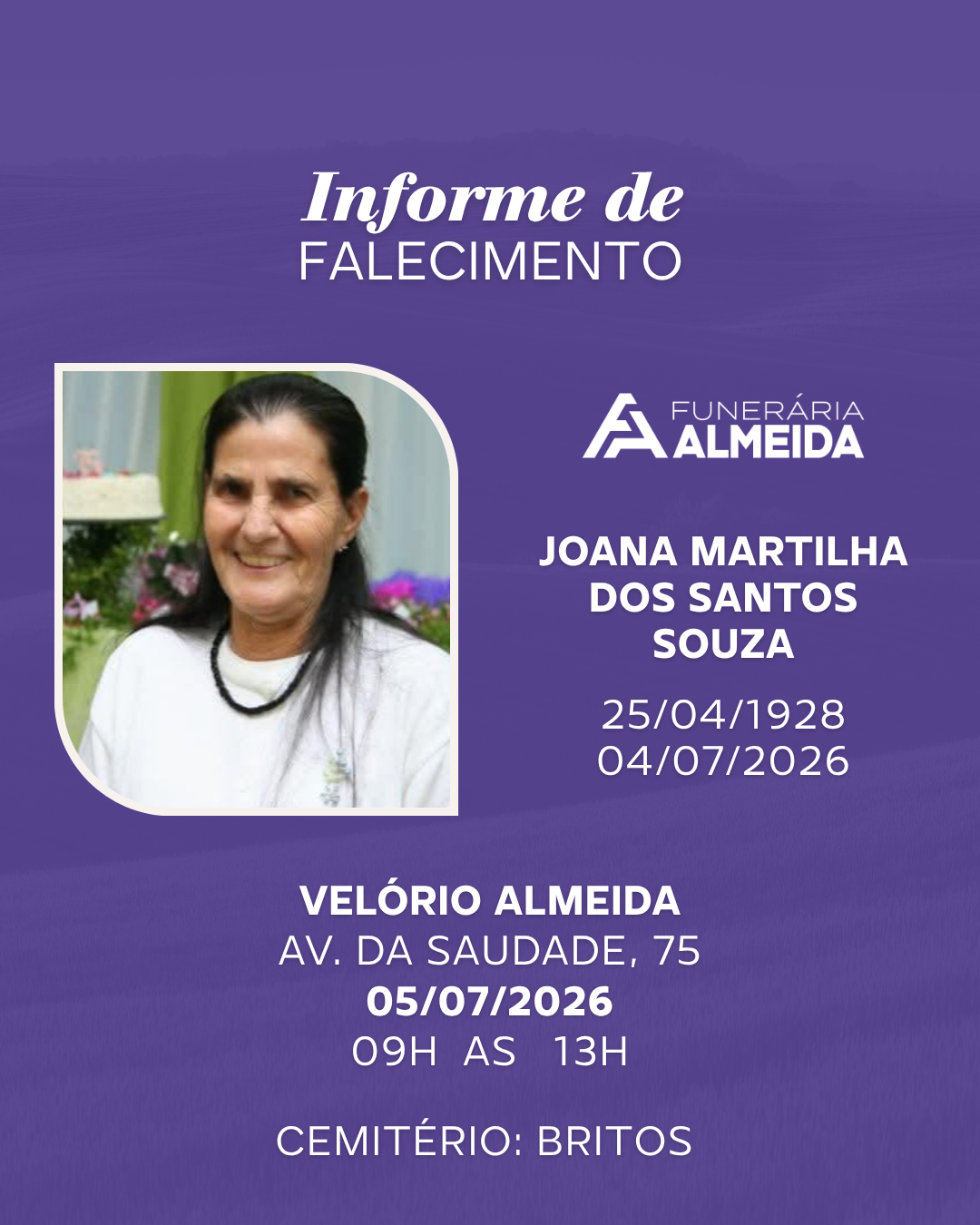 Cominucamos o Falecimento da Sra. JOANA MARTILHA DOS SANTOS SOUZA