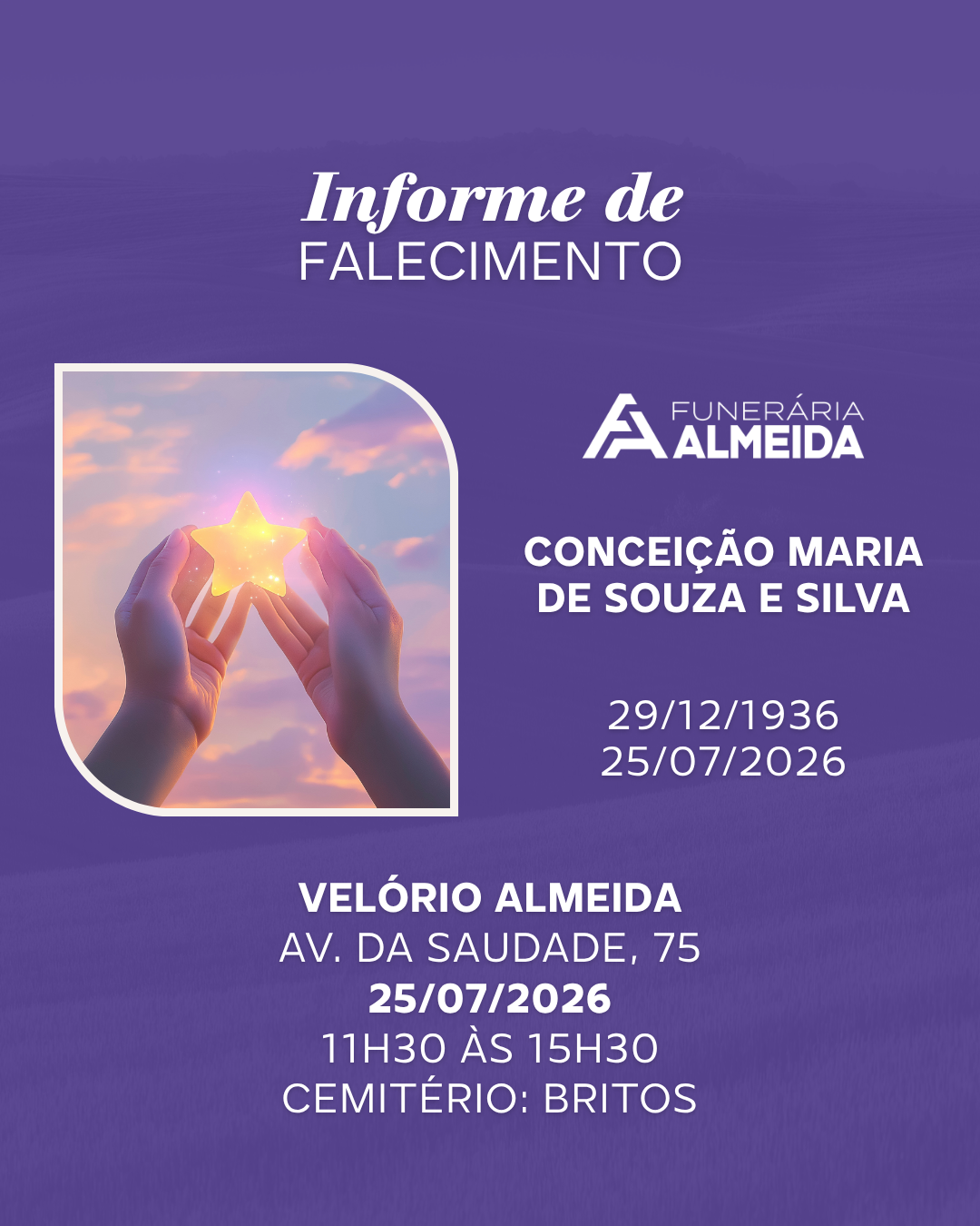 Comunicamos o Falecimento da SRA. CONCEIÇÃO MARIA DE SOUZA E SILVA