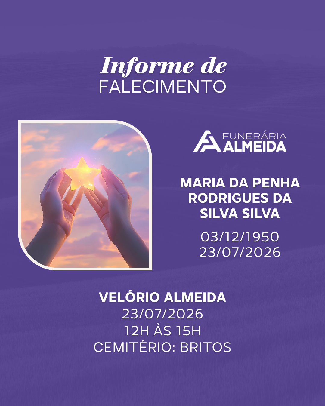 Comunicamos o Falecimento da SRA. MARIA DA PENHA RODRIGUES DA SILVA SILVA