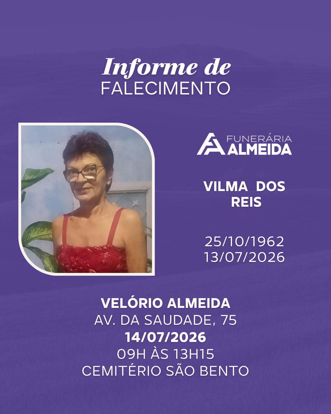 COMUNICAMOS O FALECIMENTO DA SRA. VILMA DOS REIS