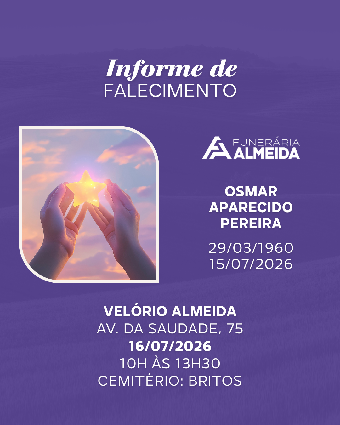 Comunicamos o falecimento do SR. OSMAR APARECIDO PEREIRA